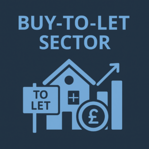 Square graphic with a dark navy background and large light-blue title “BUY-TO-LET SECTOR” at the top. Below, a simple light-blue icon shows a house beside a “TO LET” sign, plus an upward arrow and bar-chart shapes; a circular symbol with a pound sign appears near the chart.