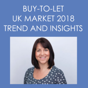 Square graphic with a blue background and large white text reading “BUY-TO-LET UK MARKET 2018 TREND AND INSIGHTS” at the top. Below the text is a centred head-and-shoulders photo of a smiling woman with dark shoulder-length hair wearing a navy top with white polka dots, on a light grey backdrop.