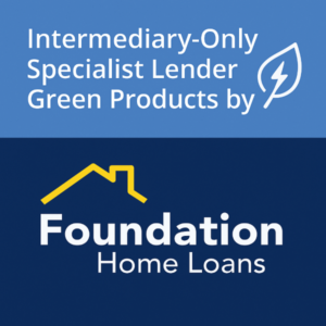 Square 600×600 two-tone blue promo graphic with large white Open Sans-style text “Intermediary-Only Specialist Lender | Green Products by FHL” at the top, plus a white leaf icon with a lightning bolt to represent green energy; bottom section shows the Foundation Home Loans logo in its brand colours (yellow roof mark and white wordmark) on a dark blue background;