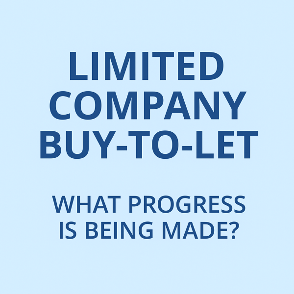 Square 600×600 graphic with a pale light-blue background and large dark-blue, Open Sans-style text. The headline reads “LIMITED COMPANY BUY-TO-LET” across three lines, with smaller text underneath: “WHAT PROGRESS IS BEING MADE?