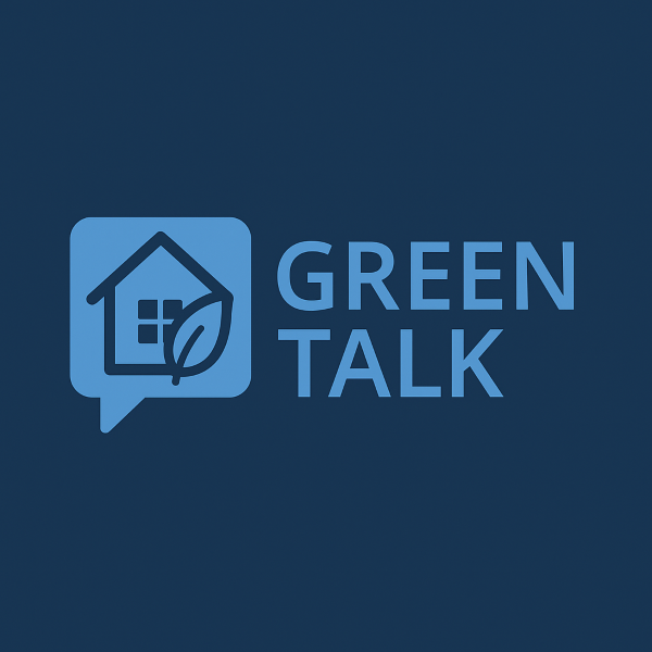 Square (600×600) graphic on a dark blue gradient background showing a light blue speech-bubble icon containing a house outline with a leaf, next to the words “GREEN TALK” in a bold sans-serif style, all in the two specified blue shades.