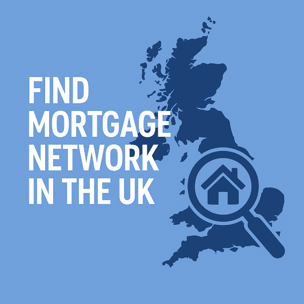 blue graphic showing a dark blue map of the United Kingdom with a magnifying glass containing a house icon placed over it. To the left, bold white text reads “Find Mortgage Network in the UK