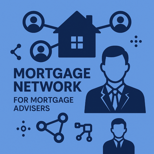 A 600 by 600 graphic showing interconnected mortgage adviser icons linked to a house symbol, representing mortgage networks. with a clean, modern, professional layout.