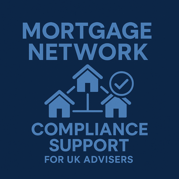 A blue square graphic (featuring the headline “Mortgage Network” above connected house icons with a checkmark symbol, representing compliance. Below, the text reads “Compliance Support for UK Advisers,
