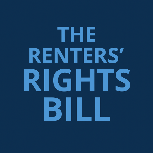 Square graphic (600×600) with a dark navy-blue background and large, centred Open Sans text reading “THE RENTERS’ RIGHTS BILL” in stacked lines, using two blue shades (light and darker) for contrast.