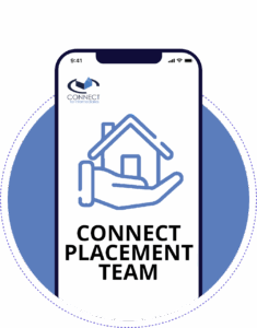 : Circular graphic showing a smartphone with the Connect Placement Team logo on screen, including a house icon above the words “CONNECT PLACEMENT TEAM”, set against a light blue circular background.