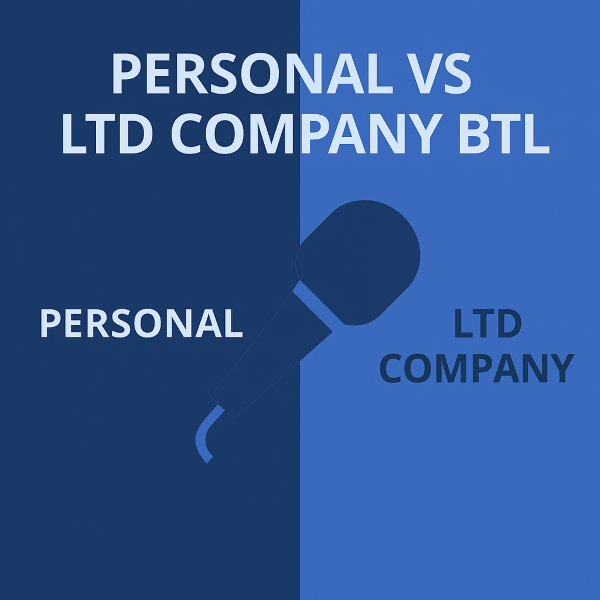 A square 600×600 graphic in two vertical halves: the left side is dark blue and the right side is light blue. At the top, large uppercase text reads “PERSONAL VS LTD COMPANY BTL” in a clean sans-serif style. In the centre, an interview microphone icon overlaps both halves diagonally. Near the lower left, the word “PERSONAL” appears in large uppercase letters; near the lower right, “LTD COMPANY” appears in large uppercase letters.