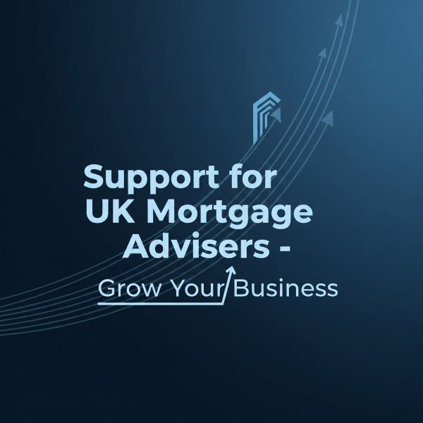Square dark blue graphic with centered light blue text reading ‘Support for UK Mortgage Advisers -’ and a second line ‘Grow Your Business’ with a thin underline and a small upward arrow. In the top-right corner, several curved line arrows sweep upward, suggesting growth and momentum, with a small abstract building icon near the arrow paths.