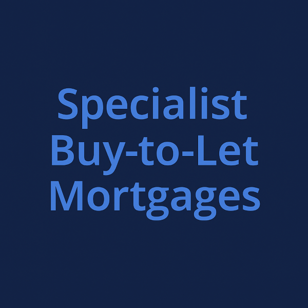Square 600×600 graphic with a deep dark-blue gradient background. Centered large light-blue text in a clean sans-serif style reads “Specialist Buy-to-Let Mortgages” across three lines. No currency symbols.